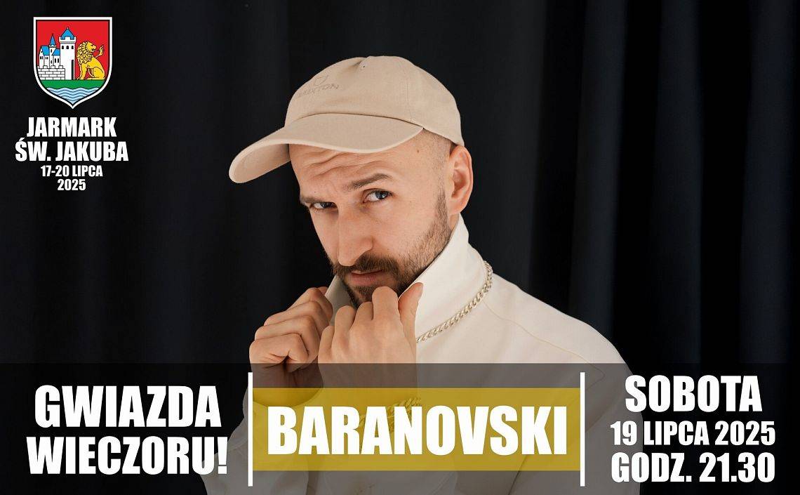 BARANOVSKI kolejną gwiazdą sobotniego wieczoru na Jarmarku św. Jakuba 2025!